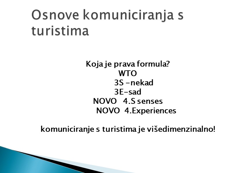 Koja je prava formula? WTO      3S -nekad 3E-sad NOVO